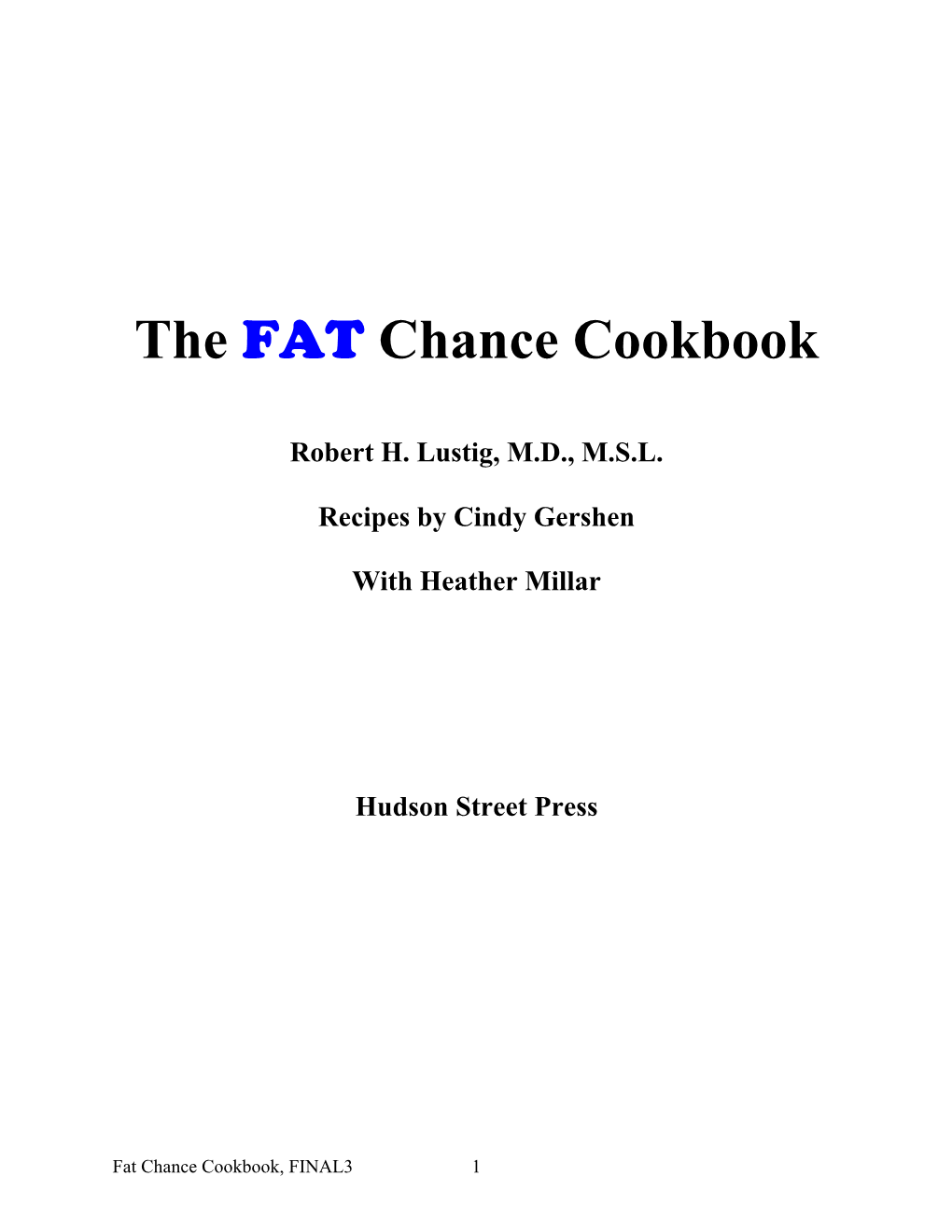 FAT Chance Cookbook