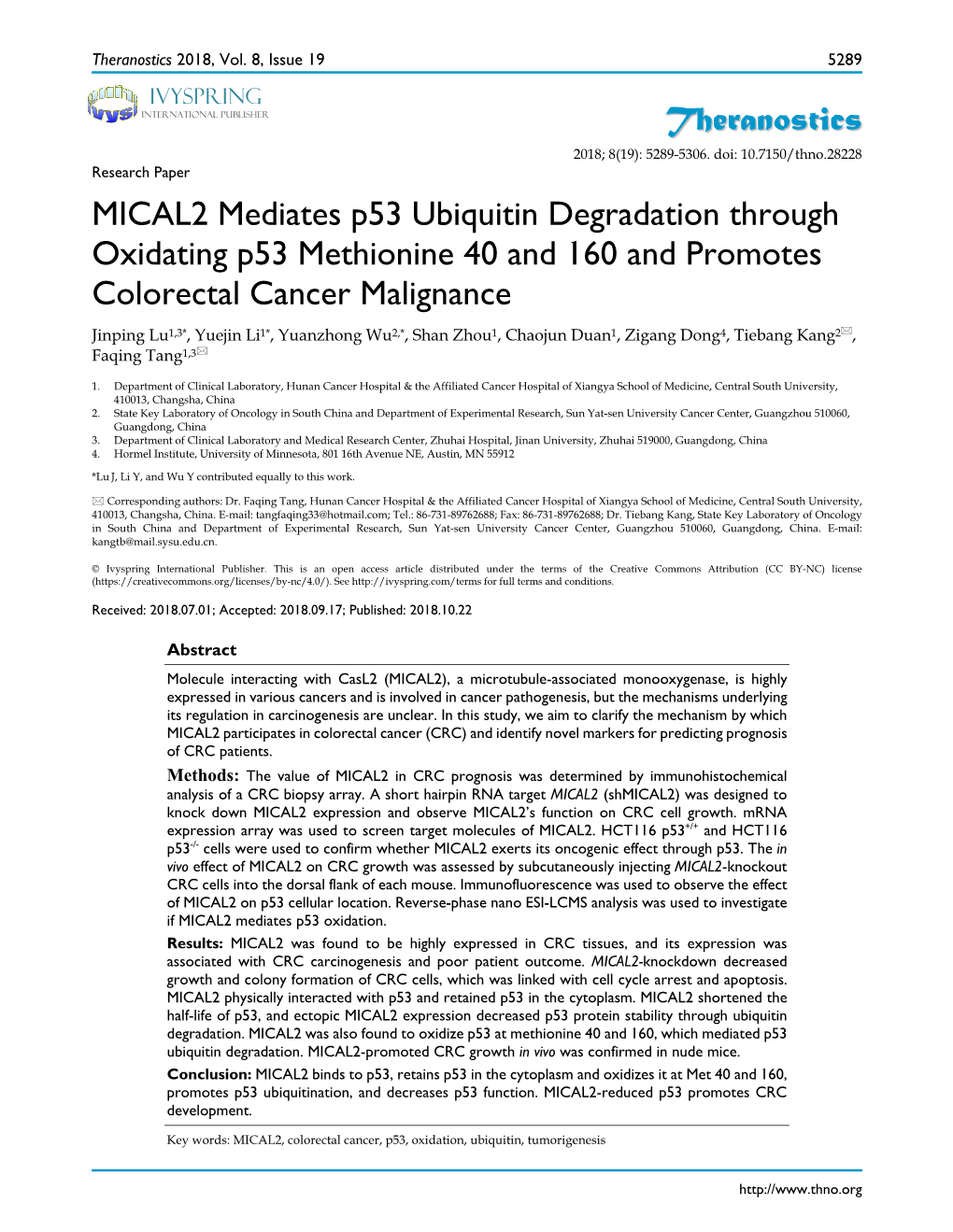 Theranostics MICAL2 Mediates P53 Ubiquitin Degradation Through Oxidating P53 Methionine 40 and 160 and Promotes Colorectal Cance