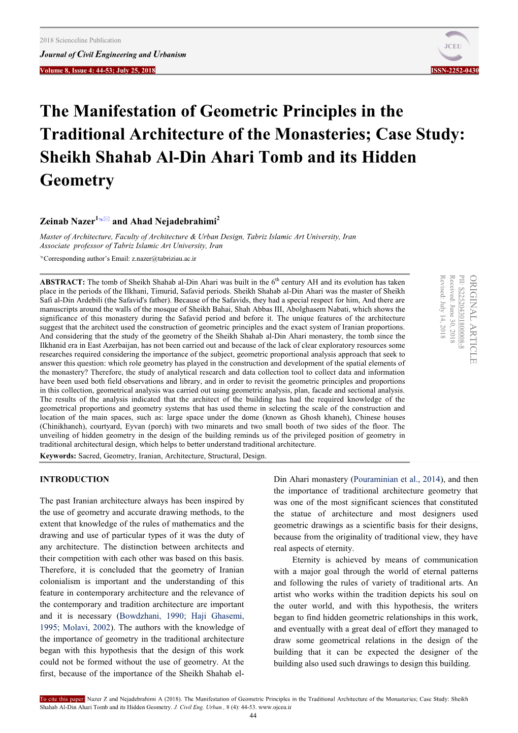 The Manifestation of Geometric Principles in the Traditional Architecture of the Monasteries; Case Study: Sheikh Shahab Al-Din Ahari Tomb and Its Hidden Geometry