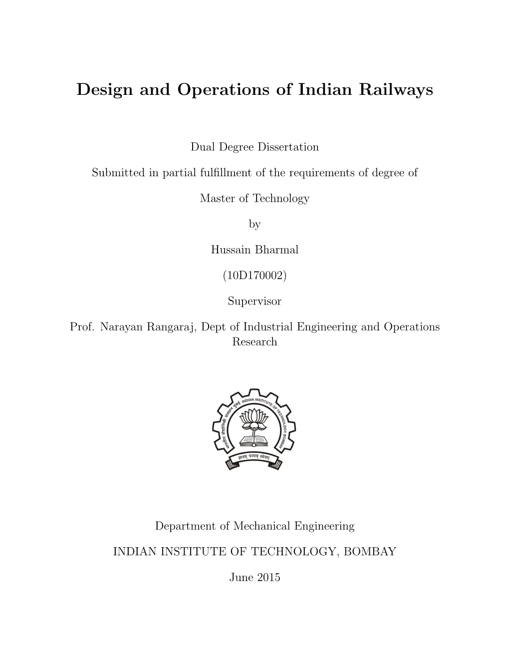 Design and Operations of Indian Railways