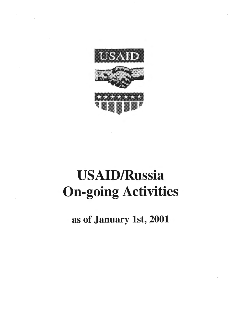 US AID/Russia On-Going Activities