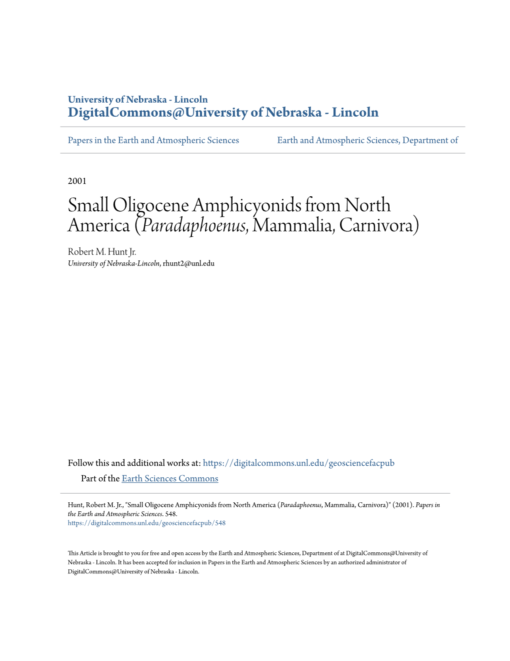 Small Oligocene Amphicyonids from North America (Paradaphoenus, Mammalia, Carnivora) Robert M