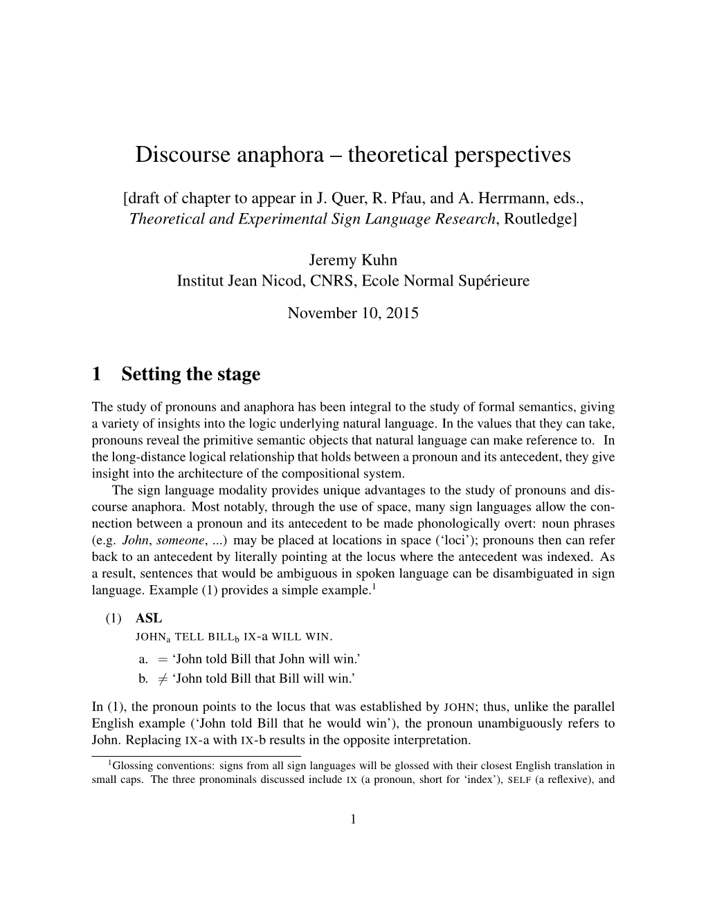 Discourse Anaphora – Theoretical Perspectives