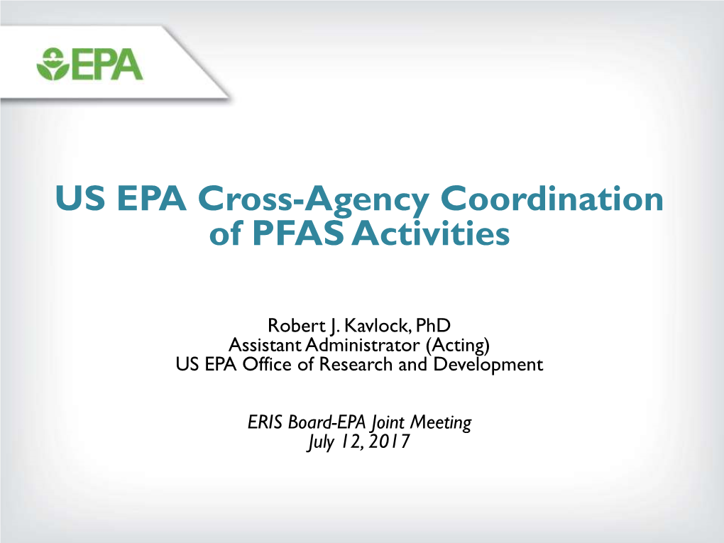 US EPA Cross-Agency Coordination of PFAS Activities