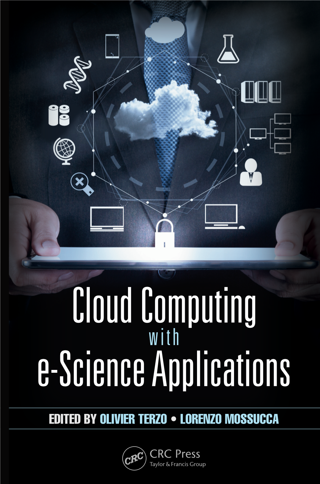 Cloud Computing with E-Science Applications