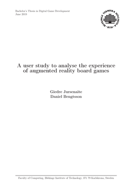 A User Study to Analyse the Experience of Augmented Reality Board Games