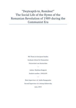 “Deșteaptă-Te, Române!” the Social Life of the Hymn of the Romanian Revolution of 1989 During the Communist Era