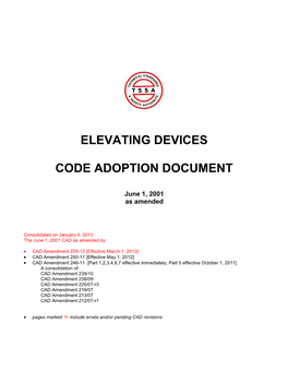 ELEVATING DEVICES CODE ADOPTION DOCUMENT Unofficial Consolidation