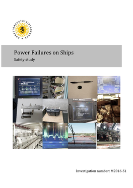 Power Failures on Ships Safety Study