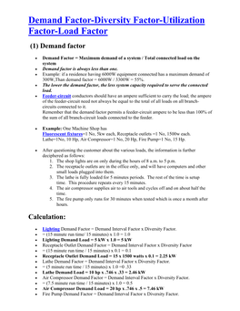 Demand Factor-Diversity Factor-Utilization Factor-Load Factor (1) Demand Factor