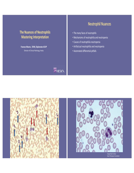 Neutrophil Nuances