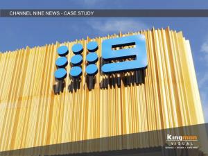 Channel Nine News - Case Study Channel Nine News