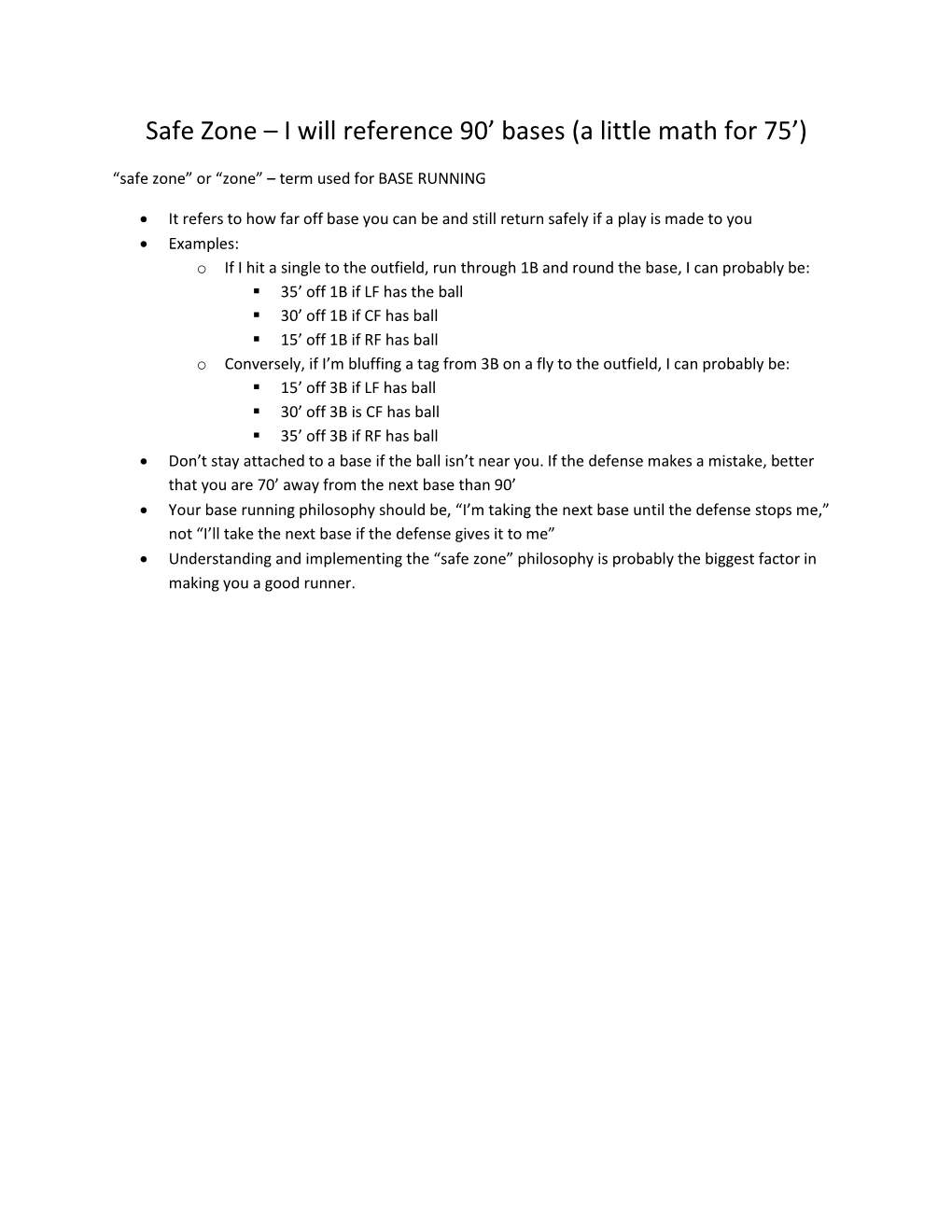 Safe Zone – I Will Reference 90' Bases (A Little Math for 75')