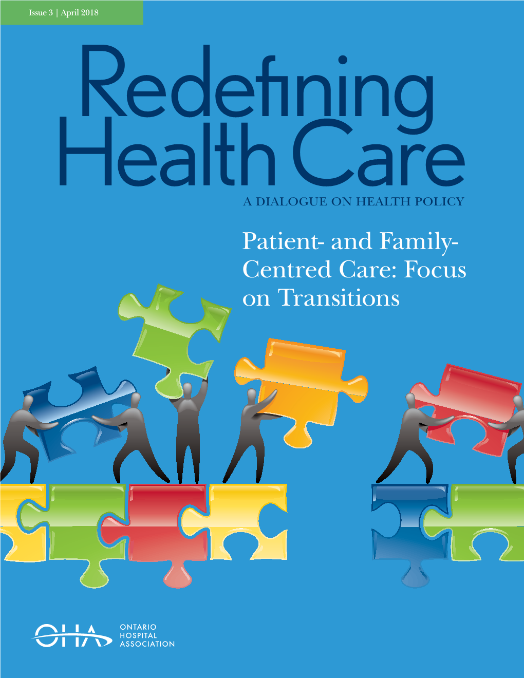 Patient- and Family- Centred Care: Focus on Transitions