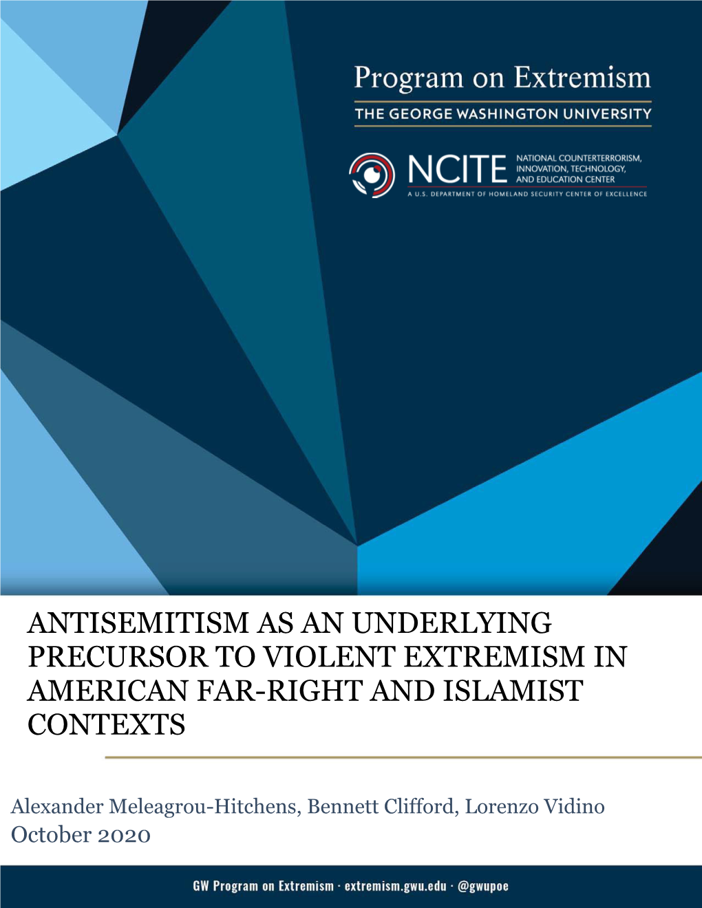 Antisemitism As an Underlying Precursor to Violent Extremism in American Far-Right and Islamist Contexts