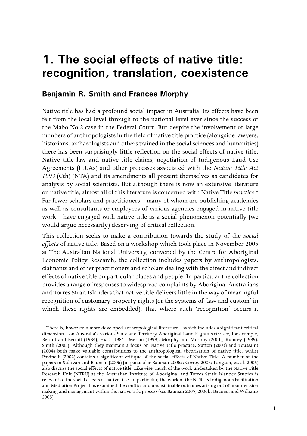 1. the Social Effects of Native Title: Recognition, Translation, Coexistence