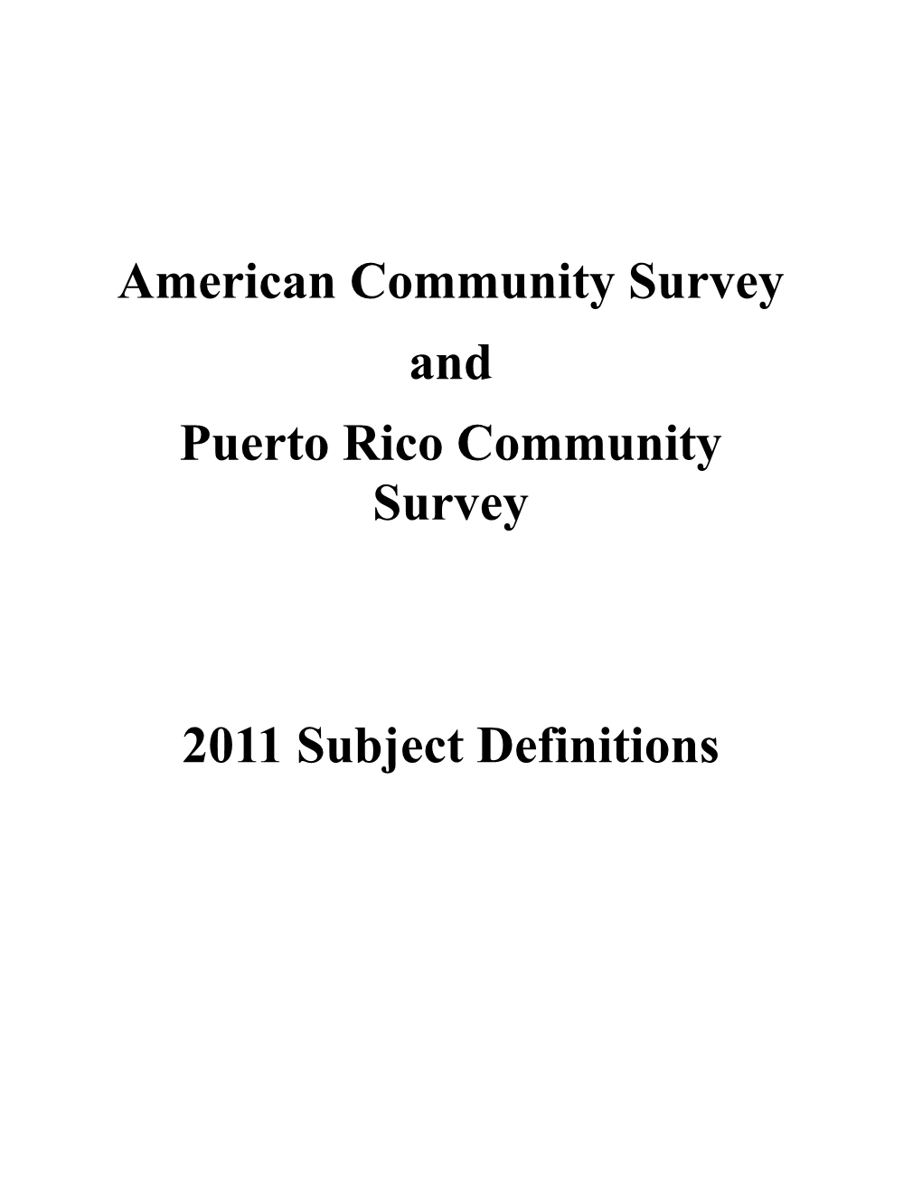 American Community Survey and Puerto Rico Community Survey