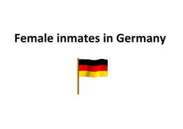 Female Inmates in Germany