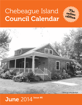 June 2014 Issue #6 June 2014 Issue #6 Chebeague Island Council Calendar