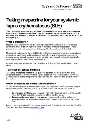 Taking Mepacrine for Your Systemic Lupus Erythematosus (SLE)