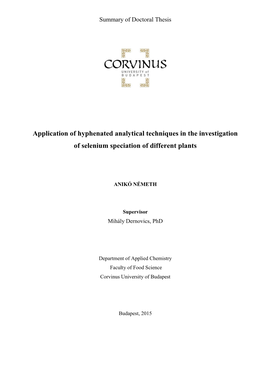 Application of Hyphenated Analytical Techniques in the Investigation of Selenium Speciation of Different Plants