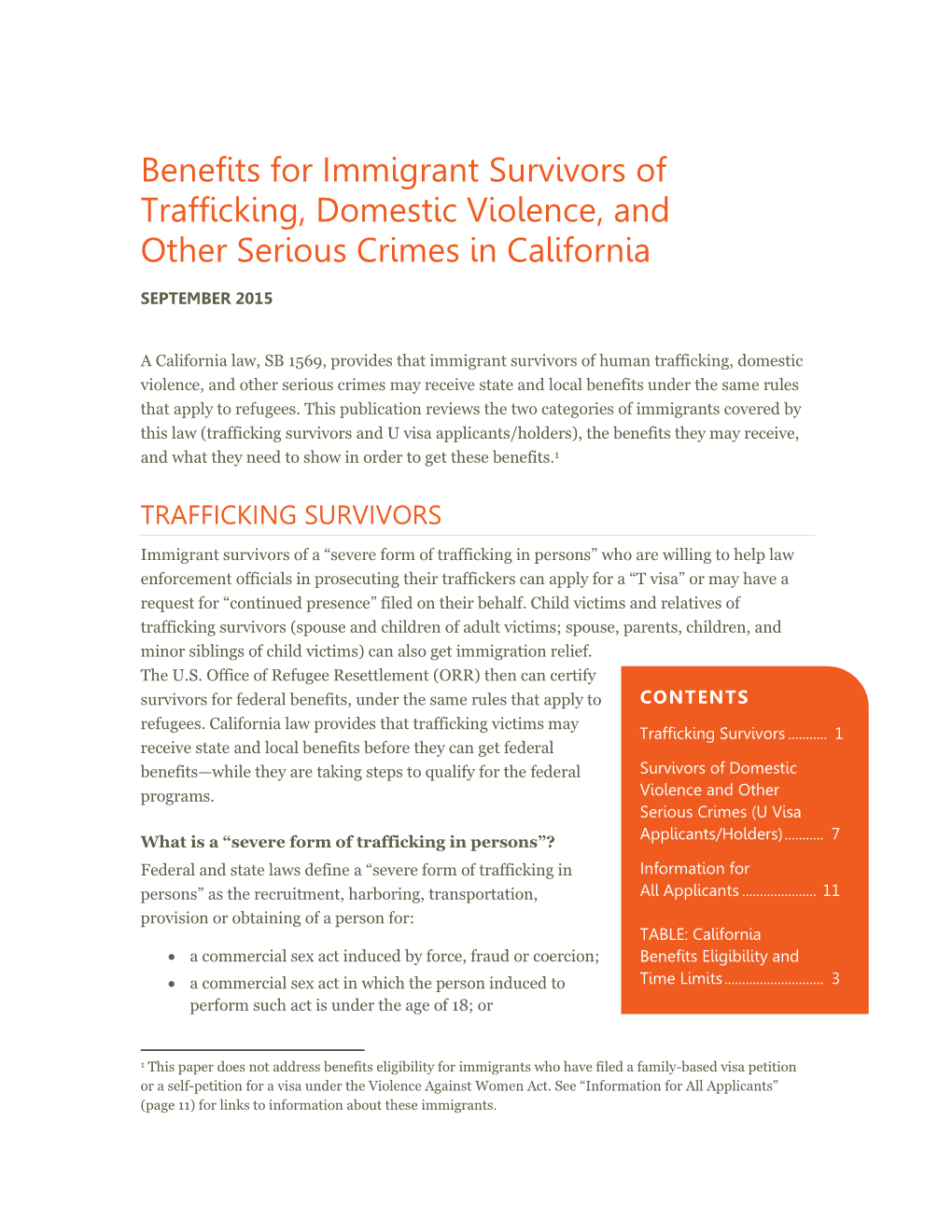 Benefits for Immigrant Survivors of Trafficking, Domestic Violence, and Other Serious Crimes in California