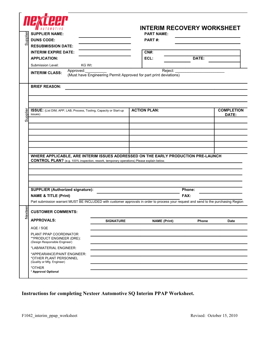 Instructions for Completing Nexteer Automotive SQ Interim PPAP Worksheet