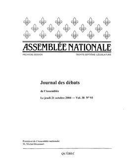 Assemblée Nationale Du Québec Distribution Des Documents Parlementaires 880, Avenue Honoré-Mercier, Bureau 195 Québec, Qc G1R 5P3