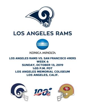 Los Angeles Rams Vs. San Francisco 49Ers Week 6 Sunday, October 13, 2019 1:05 P.M