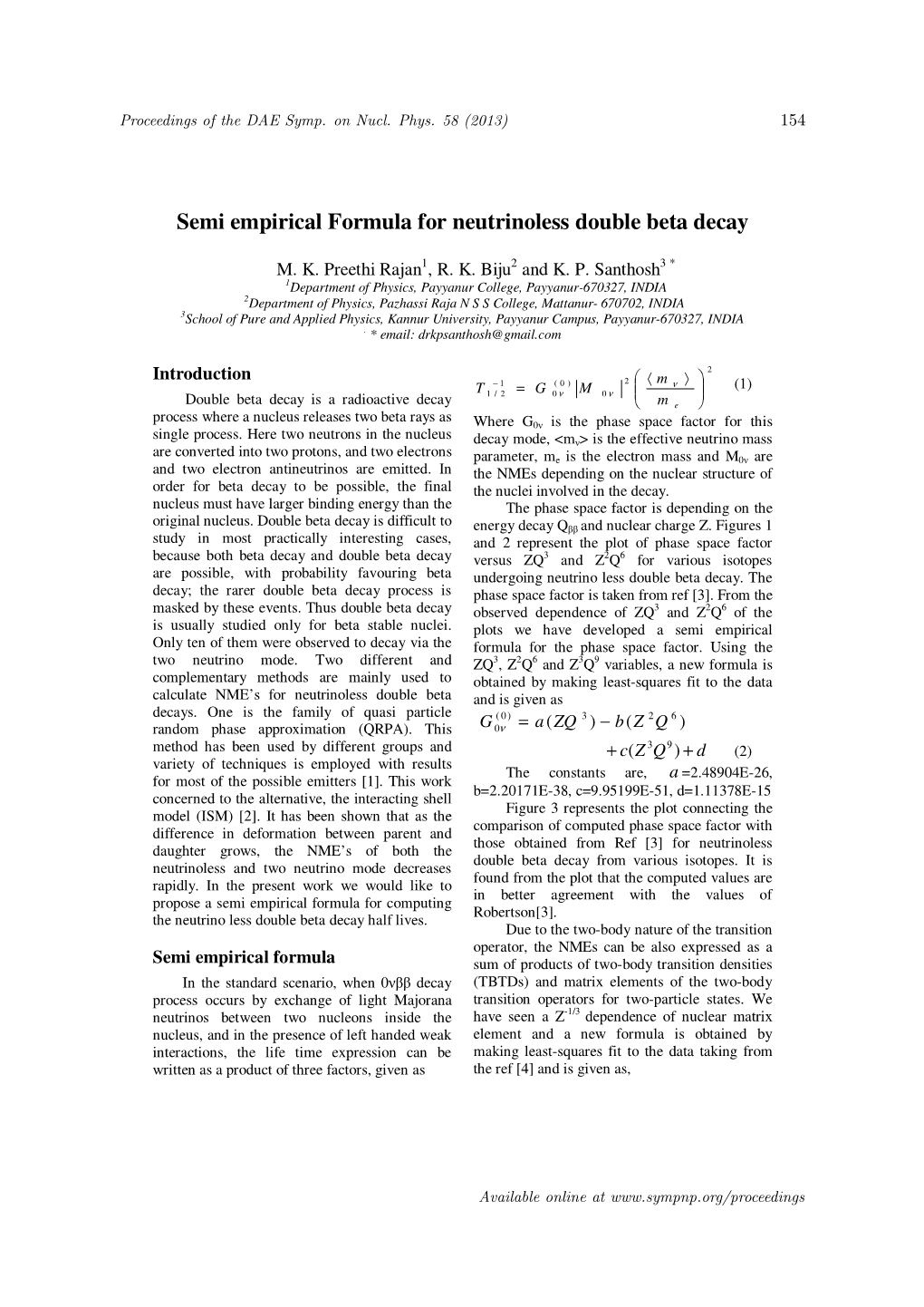 Semi Empirical Formula for Neutrinoless Double Beta Decay