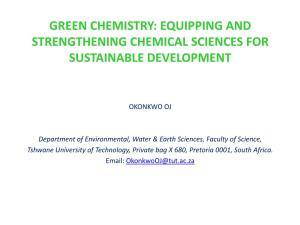 Principles and Concepts of Green Chemistry