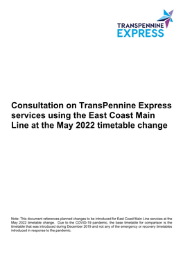 Consultation on Transpennine Express Services Using the East Coast Main Line at the May 2022 Timetable Change