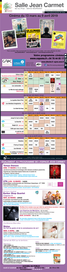 Salle Jean Carmet Bd Du Pilat - 69440 MORNANT Un Service De La Communauté De Communes La Culture Proche De Vous Cinéma Du 13 Mars Au 9 Avril 2019