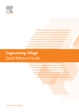 Engineering Village Quick Reference Guide Engineering Village Quick Reference Guide