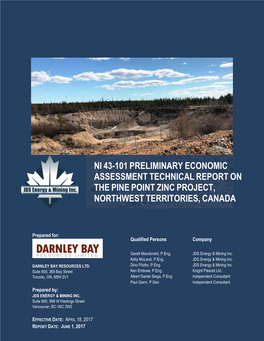 Ni 43-101 Preliminary Economic Assessment Technical Report on the Pine Point Zinc Project, Northwest Territories, Canada