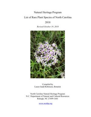 Natural Heritage Program List of Rare Plant Species of North Carolina 2018 Revised October 19, 2018