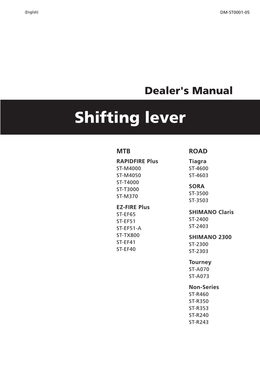 Dealer's Manual Shifting Lever