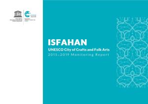 ISFAHAN UNESCO City of Crafts and Folk Arts 2015-2019 Monitoring Report Contents