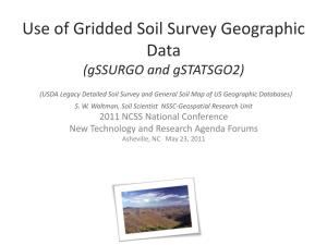 Use of Gridded Soil Survey Geographic Data (Gssurgo and Gstatsgo2)