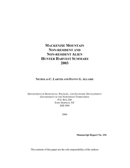 Mackenzie Mountain Non-Resident and Non-Resident Alien Hunter Harvest Summary 2003