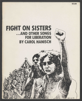 FIGHT on SISTERS ...AND OTHER SONGS for LIBERATION M by CAROL HANISCH