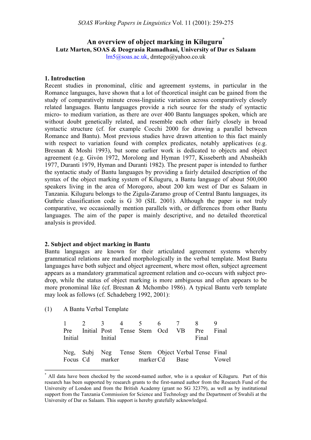 An Overview of Object Marking in Kiluguru * Lutz Marten, SOAS & Deograsia Ramadhani, University of Dar Es Salaam Lm5@Soas.Ac.Uk , Dmtego@Yahoo.Co.Uk