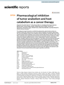 Pharmacological Inhibition of Tumor Anabolism and Host Catabolism As A