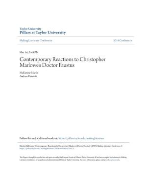 Contemporary Reactions to Christopher Marlowe's Doctor Faustus Mckenzie Marsh Anderson University