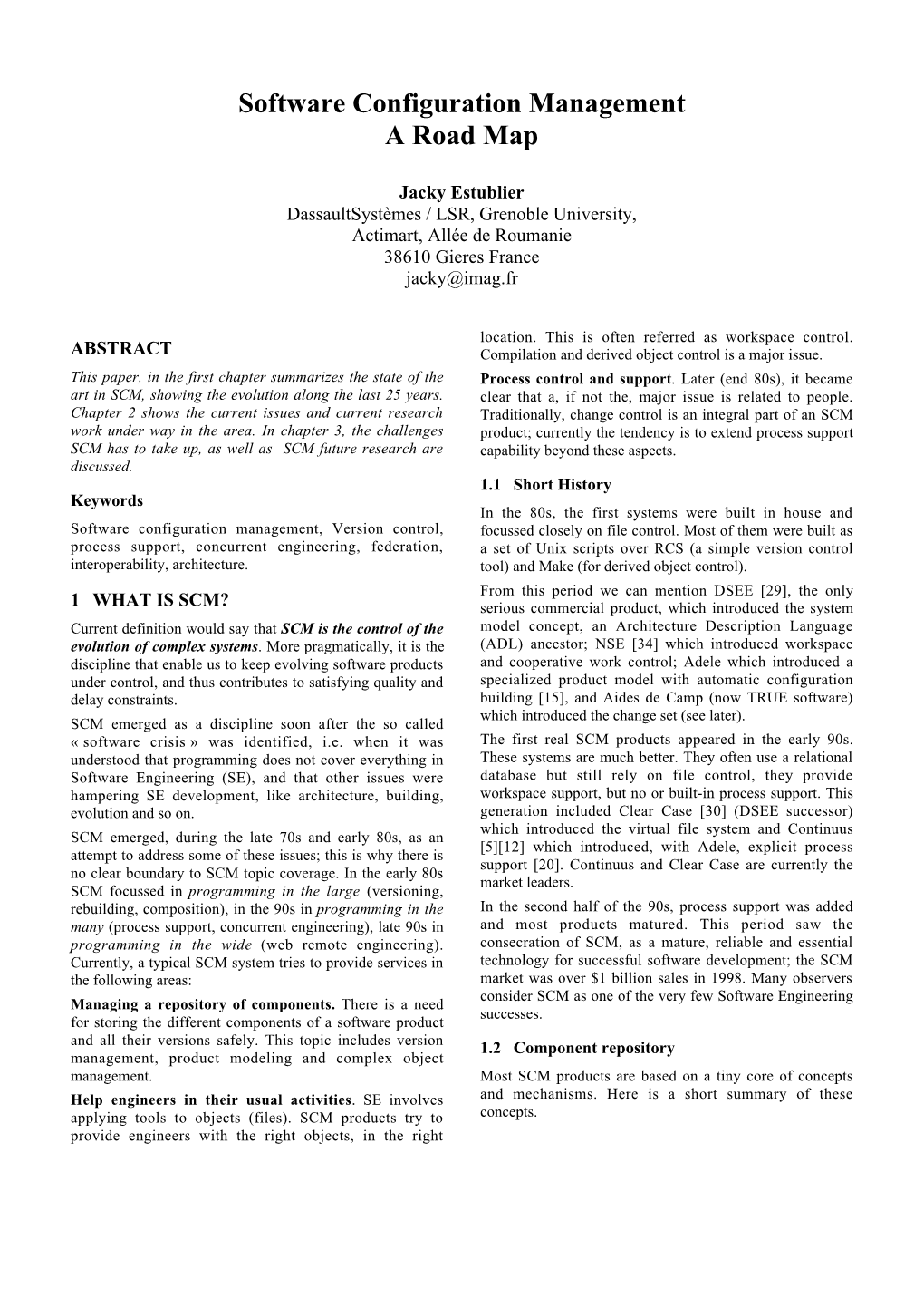 Software Configuration Management a Road Map