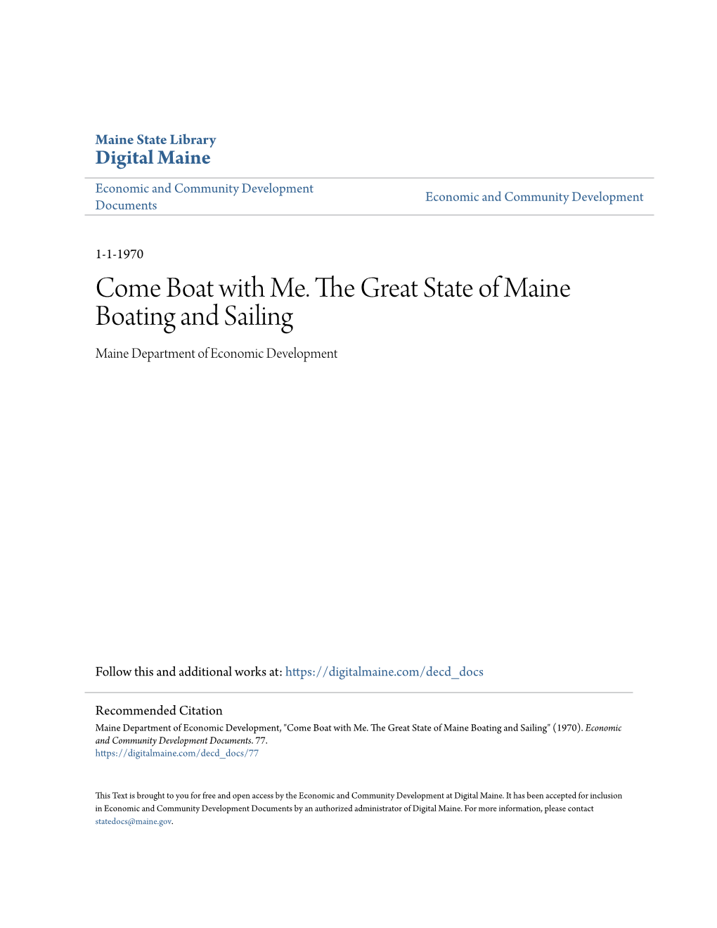Come Boat with Me. the Great State of Maine Boating and Sailing Maine Department of Economic Development