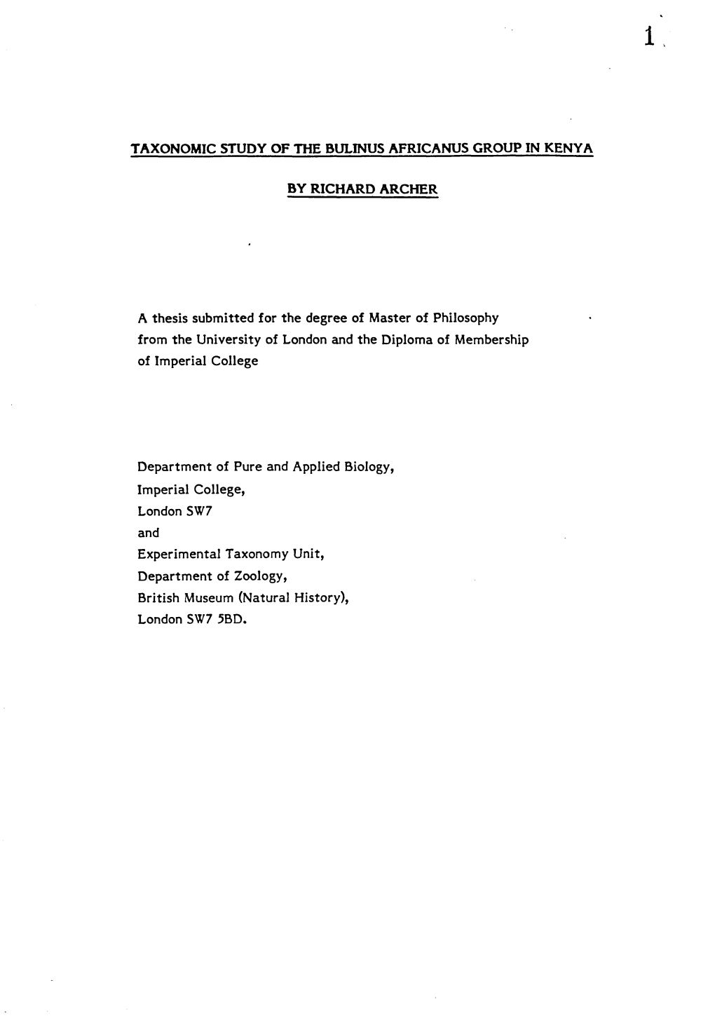 A Thesis Submitted for the Degree of Master of Philosophy from the University of London and the Diploma of Membership of Imperial College