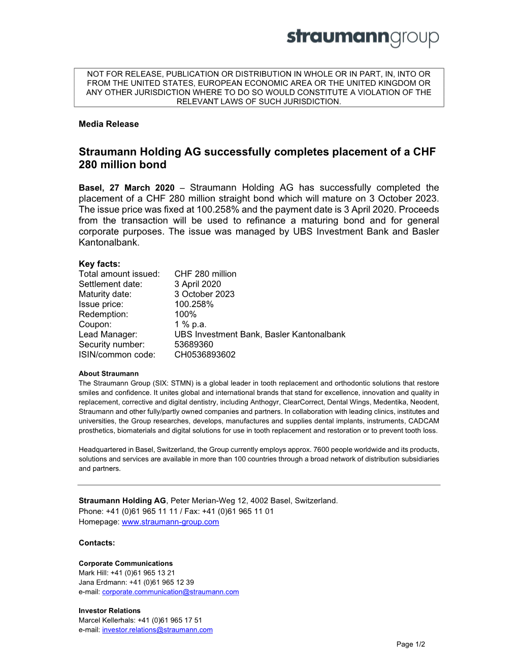 Straumann Holding AG Successfully Completes Placement of a CHF 280 Million Bond