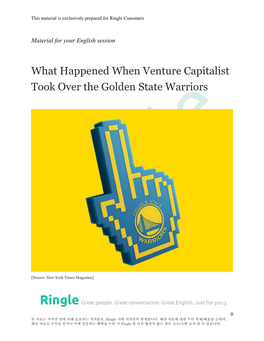 What Happened When Venture Capitalist Took Over the Golden State Warriors