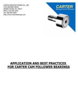 Applications and Best Practices for Carter Cam Follower Bearings